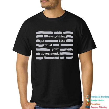 🏆Vente flash⚡ PLUS DE 30 000 VENDUS ! T-shirt « Tout va bien, faites confiance à votre gouvernement »