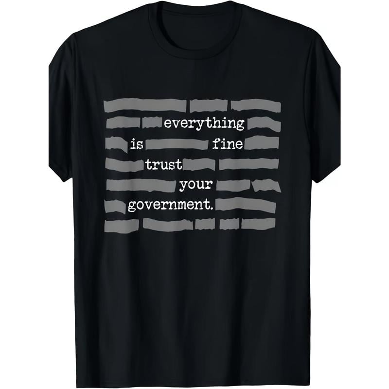 🏆Vente flash⚡ PLUS DE 30 000 VENDUS ! T-shirt « Tout va bien, faites confiance à votre gouvernement »